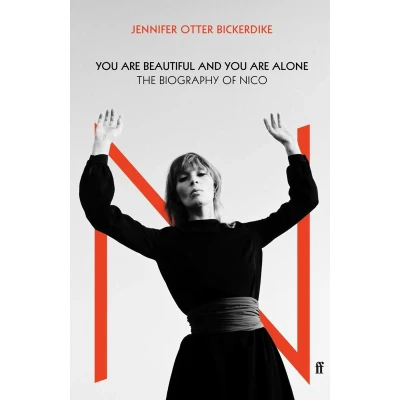 Afbeelding van You Are Beautiful and Alone: The Biography of Nico