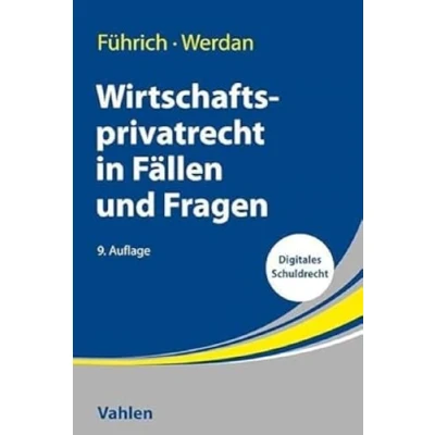 Afbeelding van Wirtschaftsprivatrecht in Fällen und Fragen