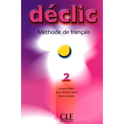 Image de Declic 2 eleve de francais