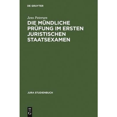 Afbeelding van Die Mündliche Prüfung Im Ersten Juristischen Staatsexamen