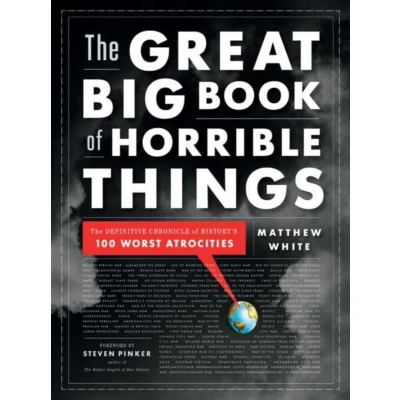 Afbeelding van The Great Big Book of Horrible Things