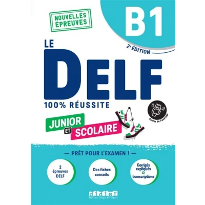 Image de Le DELF Junior et Scolaire B1 100% Réussite édition 2022 2023 Livre + didierfle.app