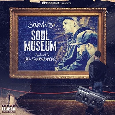 Afbeelding van Starvin B &amp; Fel Sweetenberg Soul Museum (CD)