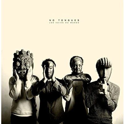 Afbeelding van No Tongues Les Voies Du Monde (LP)