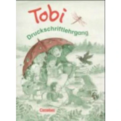Afbeelding van Tobi Fibel. Neubearbeitung Druckschriftlehrgang zum Leselehrgang