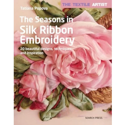 Afbeelding van The Textile Artist: Seasons in Silk Ribbon Embroidery