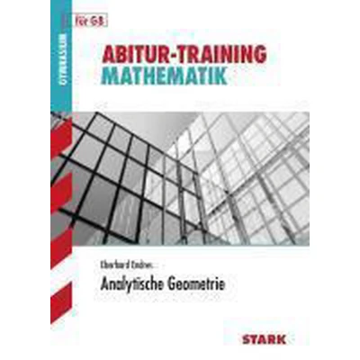 Afbeelding van Abitur Training Mathematik Analytische Geometrie Bayern