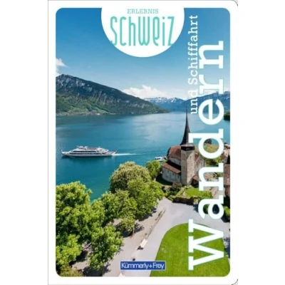 Afbeelding van Kümmerly+Frey Erlebnis Schweiz Wandern und Schifffahrt Wanderführer