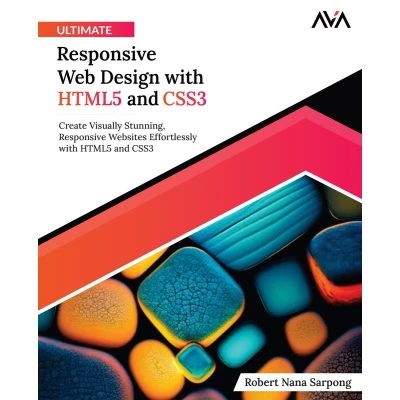 Afbeelding van Ultimate Responsive Web Design with HTML5 and CSS3