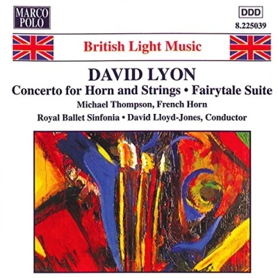 Afbeelding van Royal Ballet Sinfonia, David Lloyd Jones Lyon: Concerto For Horn And String/Fairytale Suite (CD)