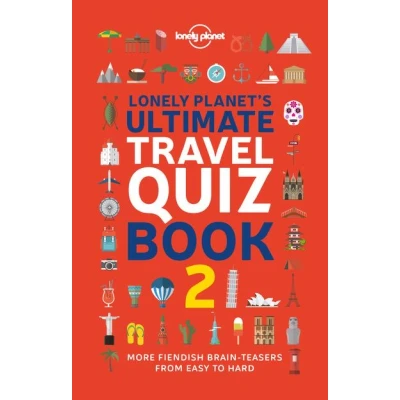 Image de Lonely Planet&#039;s Ultimate Travel Quiz Book 1ed anglais