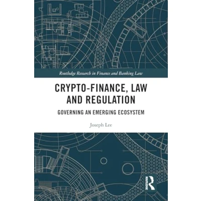 Afbeelding van Routledge Research in Finance and Banking Law Crypto Finance, Regulation
