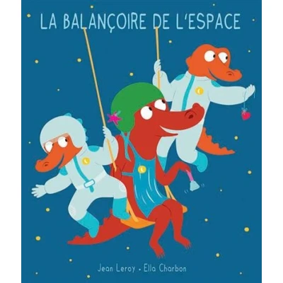 Image de Mim et Crocus : La balançoire de l&#039;espace