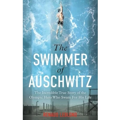Afbeelding van The Swimmer of Auschwitz