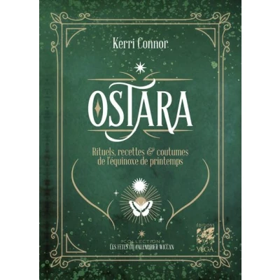 Image de Ostara Rituels, recettes &amp; coutumes de l&#039;equinoxe printemps