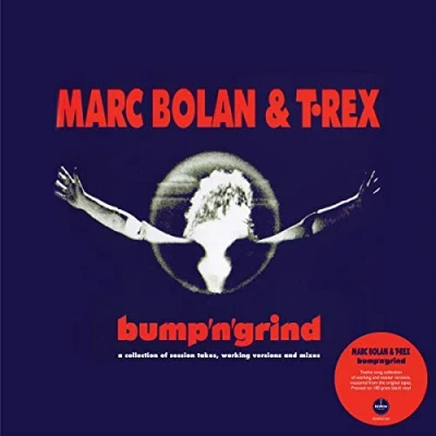 Afbeelding van T. Rex Bump &#039;N&#039; Grind (LP)