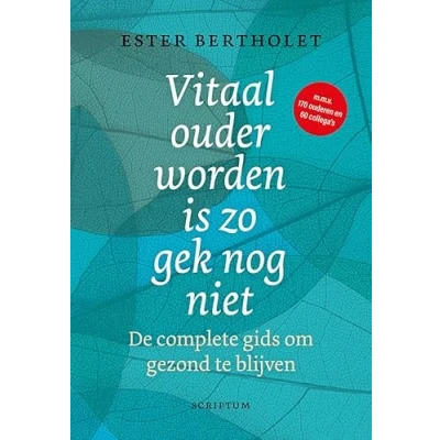 Afbeelding van Vitaal ouder worden is zo gek nog niet
