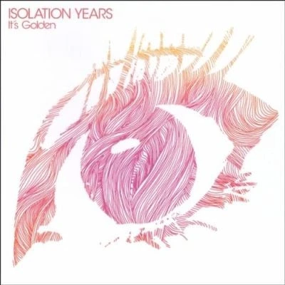 Afbeelding van Isolation Years It&#039;s Golden