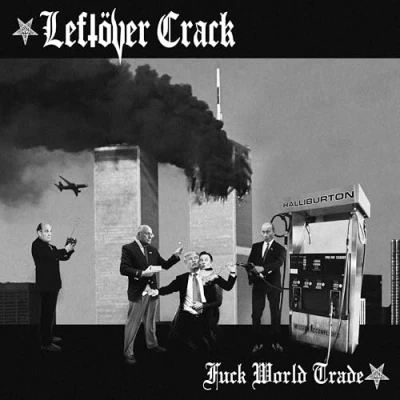 Afbeelding van Leftover Crack Fuck World Trade (LP)