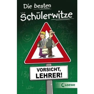 Afbeelding van Die besten Schülerwitze Vorsicht, Lehrer!