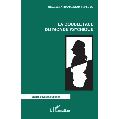 Afbeelding van La double face du monde psychique