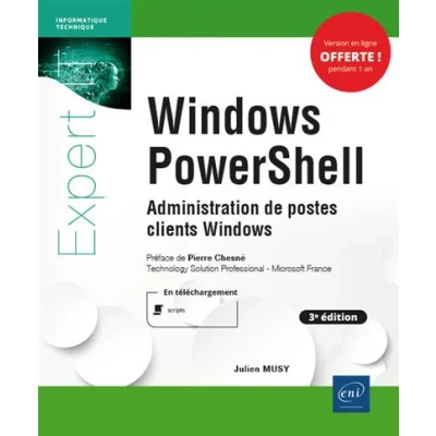 Image de Windows PowerShell Administration de postes clients (3e édition)