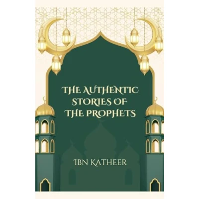 Afbeelding van the Authentic Stories of Prophets