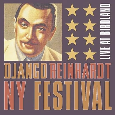 Afbeelding van Django Reinhardt NY Festival: Live At Birdland
