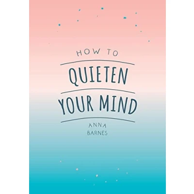 Afbeelding van How to Quieten Your Mind