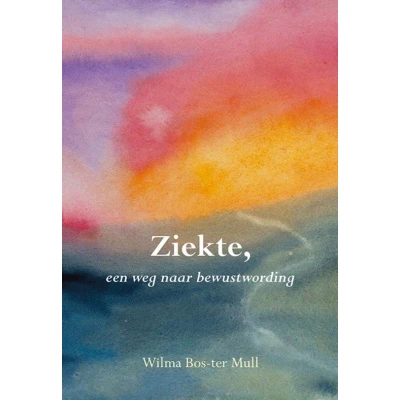 Afbeelding van Ziekte, een weg naar bewustwording