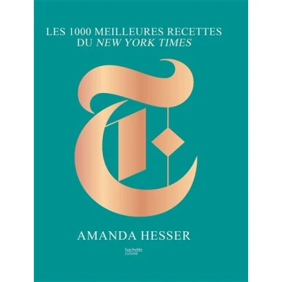 Image de Les 1000 meilleures recettes du New York Times