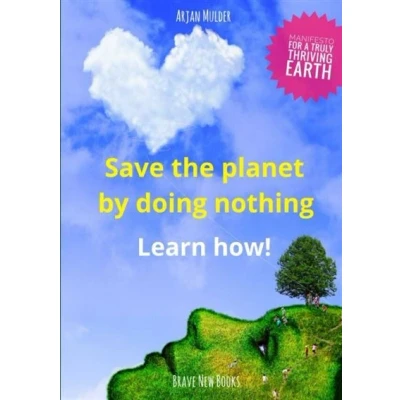 Image de Save the planet by doing nothing