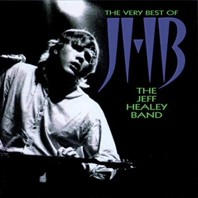 Afbeelding van The Very Best Of Jeff Healey Band