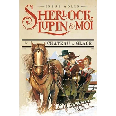 Afbeelding van Sherlock lupin et moi,5:le chateau de glace