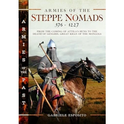 Afbeelding van Armies of the Steppe Nomads, 3761227