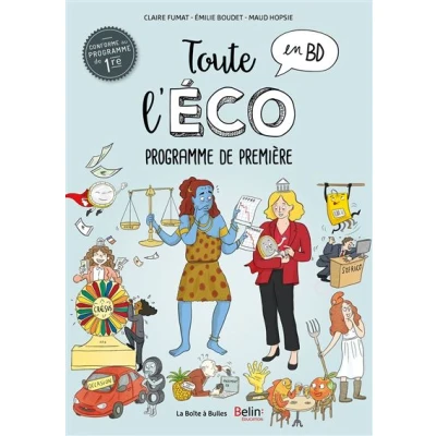 Image de Toute l&#039;éco en BD Programme de première