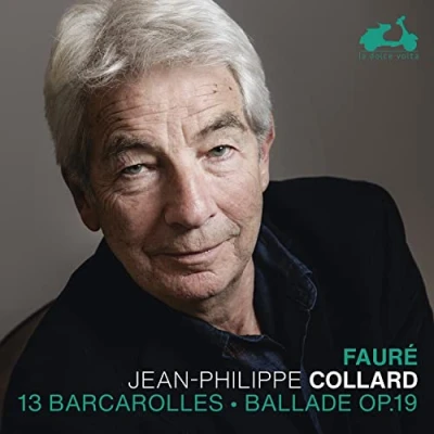 Afbeelding van Jean Philippe Collard Faure 13 Barcarolles &amp; Ballade Op. (CD)
