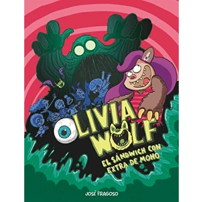 Afbeelding van Comic Olivia Wolf. El sndwich con extra de moho