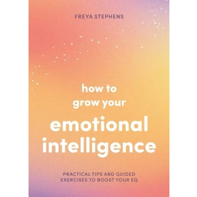 Afbeelding van How to Grow Your Emotional Intelligence