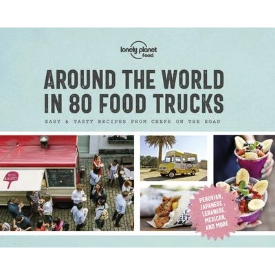 Image de Around the World in 80 Food Trucks 1ed anglais