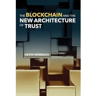 Afbeelding van the Blockchain and New Architecture of Trust