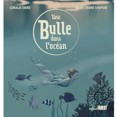 Afbeelding van UNE BULLE DANS L&#039;OCEAN