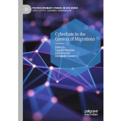 Afbeelding van Postdisciplinary Studies in Discourse Cyberhate the Context of Migrations