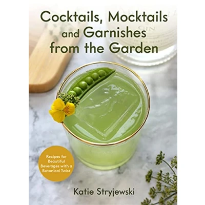 Afbeelding van Cocktails, Mocktails, and Garnishes from the Garden