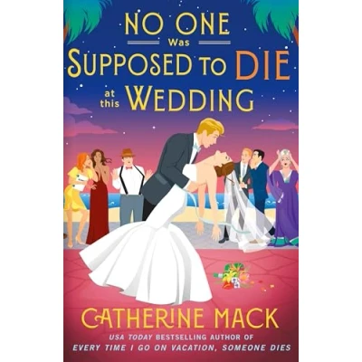 Afbeelding van Vacation Mysteries No One Was Supposed to Die at This Wedding
