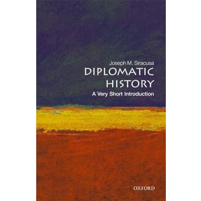 Afbeelding van Very Short Introductions Diplomatic History: A Introduction