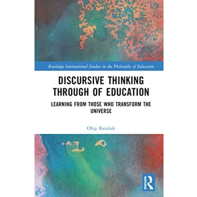 Afbeelding van Routledge International Studies in the Philosophy of Education Discursive Thinking Through