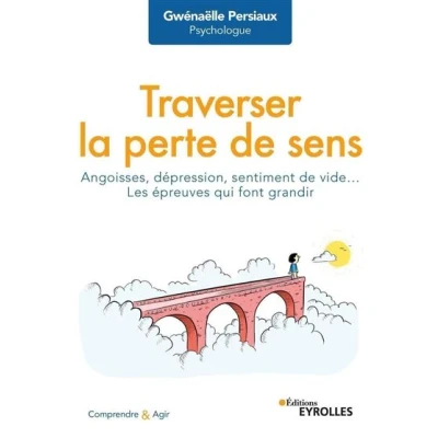 Image de Traverser la perte de sens