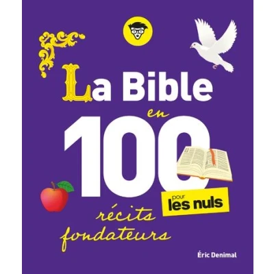 Image de La Bible en 100 récits fondateurs pour les Nuls