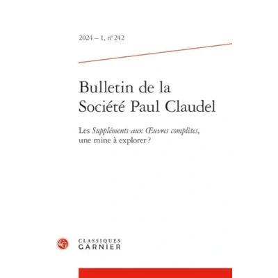 Afbeelding van BULLETIN DE LA SOCIETE PAUL CLAUDEL,242